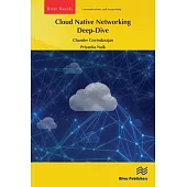 Cloud Native Networking Deep-Dive