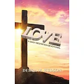 Love: A Daily Meditation Devotional