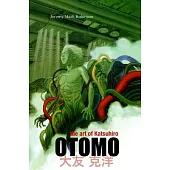 The Art of Katsuhiro Otomo