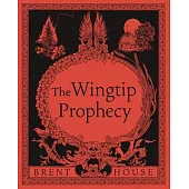 The Wingtip Prophecy