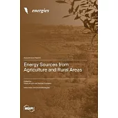 Energy Sources from Agriculture and Rural Areas