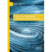 Regions of Memory: Transnational Formations