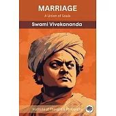 Marriage: A Union of Souls (by ITP Press)