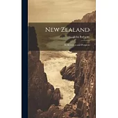 New Zealand: Its Resources and Prospects