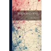 Body and Will