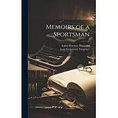 Memoirs of a Sportsman