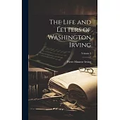 The Life and Letters of Washington Irving; Volume 3
