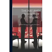 The Art And Science Of Selling; Volume 1