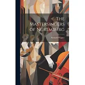 The Mastersingers of Nuremburg