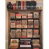 Cigar Box Lithographs: Volume V