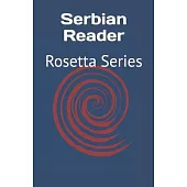 Serbian Reader: Rosetta Series