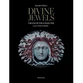 Divine Jewels: The Eye of the Collector