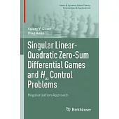 Singular Linear-Quadratic Zero-Sum Differential Games and H∞ Control Problems: Regularization Approach