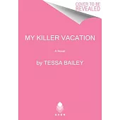 My Killer Vacation