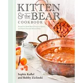 Kitten and the Bear Cookbook: Recipes for Small Batch Preserves, Scones, and Sweets from the Beloved Shop