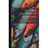 The Crab Industry Of Maryland