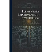 Elementary Experiments in Psychology