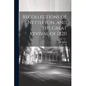 Recollections of Nettleton, and the Great Revival of 1820