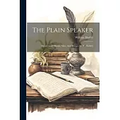 The Plain Speaker: Opinions On Books, Men, And Things [by W. Hazlitt]