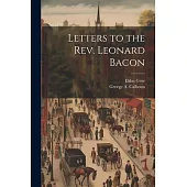 Letters to the Rev. Leonard Bacon