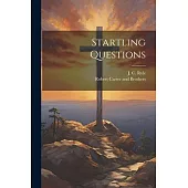 Startling Questions