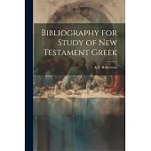 Bibliography for Study of New Testament Greek