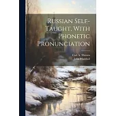 Russian Self-taught, With Phonetic Pronunciation