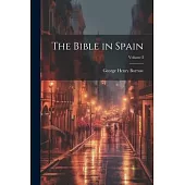 The Bible in Spain; Volume I