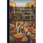 A New and Improved Spanish Grammar