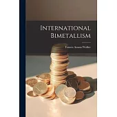 International Bimetallism
