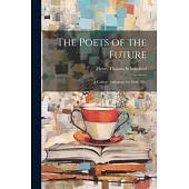 The Poets of the Future: A College Anthology for 1920-1921