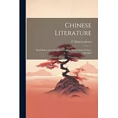 Chinese Literature: Read Before the China Branch of the Royal Asiatic Society, Shanghai