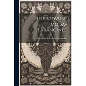 The Vidvun-Moda-Taranginee