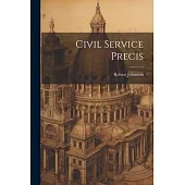 Civil Service Precis