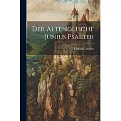 Der Altenglische Junius Psalter