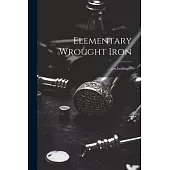 Elementary Wrought Iron