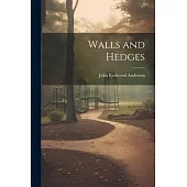 Walls and Hedges