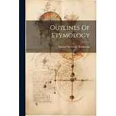 Outlines Of Etymology