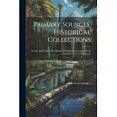 Primary Sources, Historical Collections: Persian Self-Taught: With English Phonetic Pronunciation, With a Foreword by T. S. Wentworth