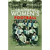 The History of Women’s Football