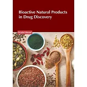 Bioactive Natural Products in Drug Discovery