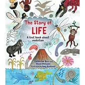 The Story of Life: A First Book about Evolution