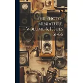 The Photo-miniature, Volume 6, Issues 61-66