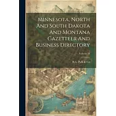 Minnesota, North And South Dakota And Montana Gazetteer And Business Directory; Volume 16