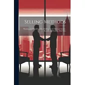 Selling Methods; Planning and Handling Sales, Building Trade Through Service, Records and Systems, Mail Sales