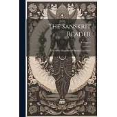 The Sanskrit Reader: A Monthly Magazine Of Sanskrit Literature; Volume 1