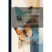The Lady’s Magazine: Or Entertaining Companion for the Fair sex, Appropriated Solely to Their use and Amusement Volume V.38:1807