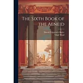 The Sixth Book of the Aeneid