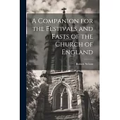 A Companion for the Festivals and Fasts of the Church of England