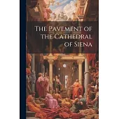 The Pavement of the Cathedral of Siena